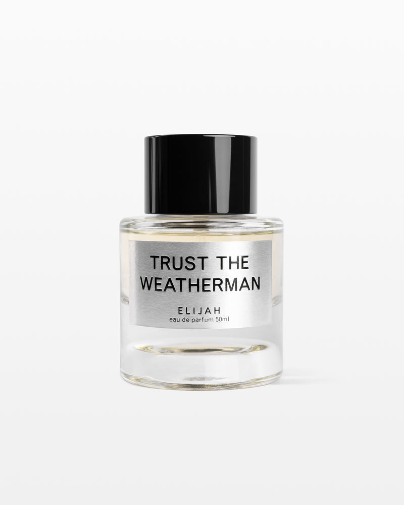 Trust The Weatherman