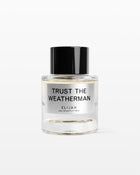 Trust The Weatherman