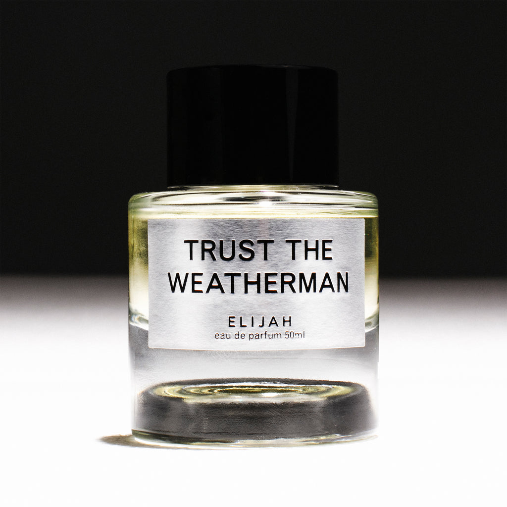 Trust The Weatherman